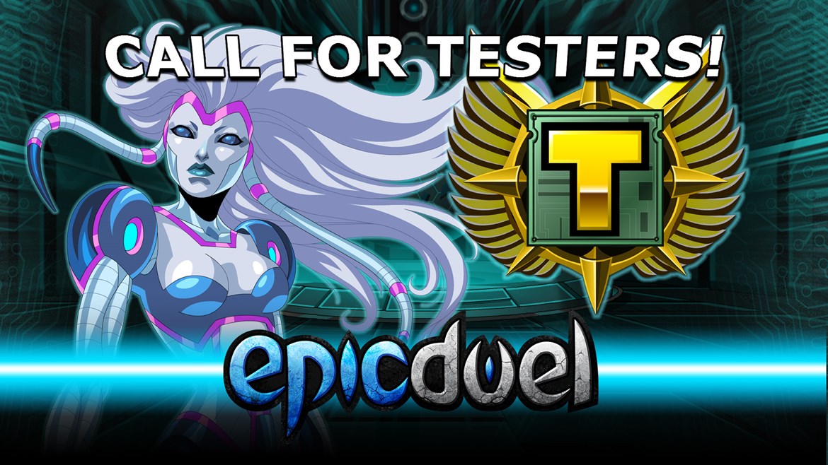 EpicDuel Testers Wanted