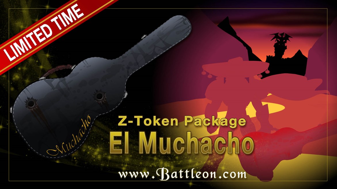 El Muchacho Z-Token Package Bonus