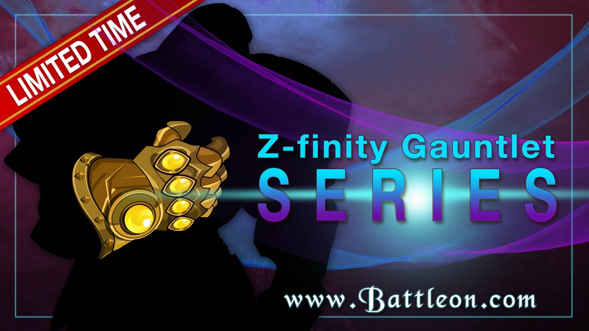Z-finity Gauntlet Series