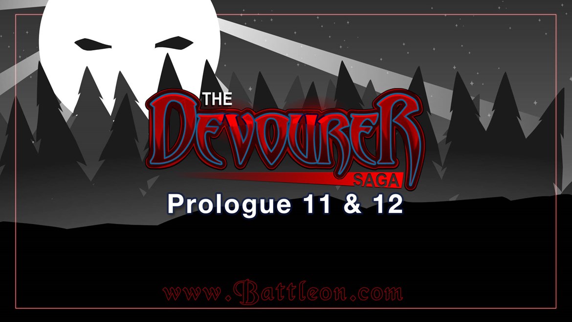 Devourer Saga - Prologue 11 & 12
