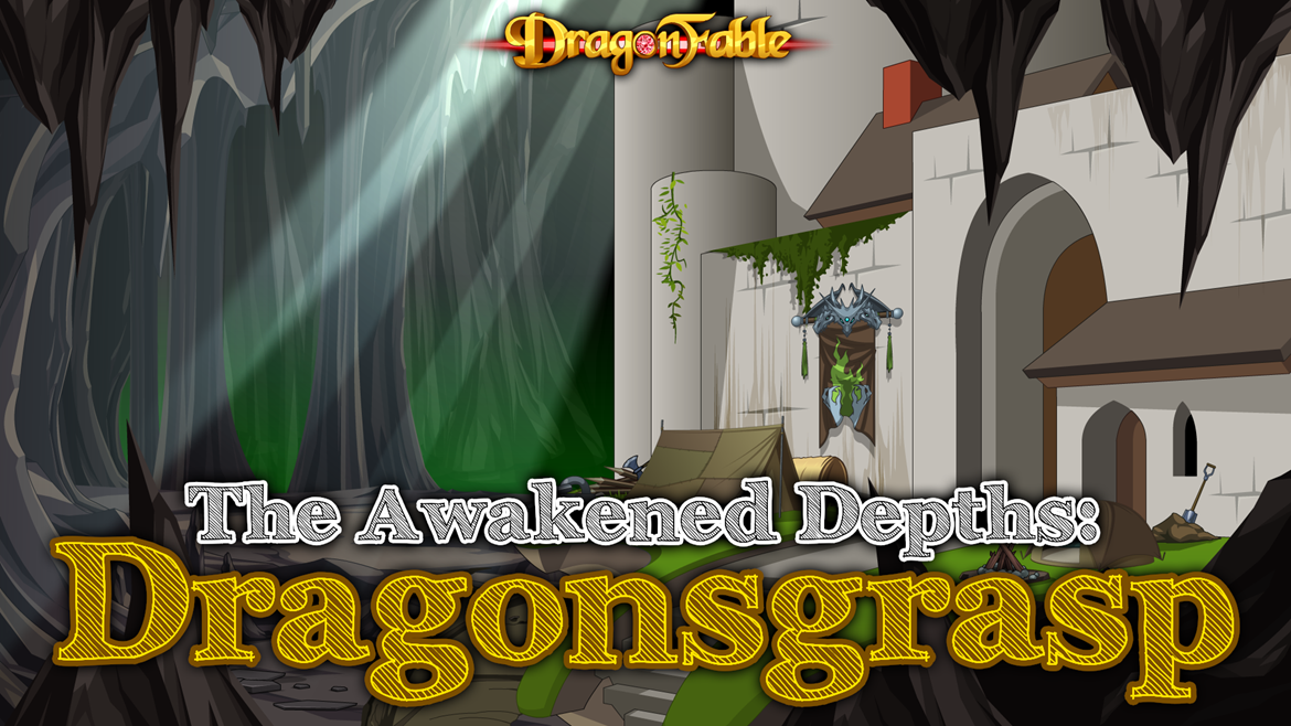 Book 3: The Awakened Depths: Dragonsgrasp!