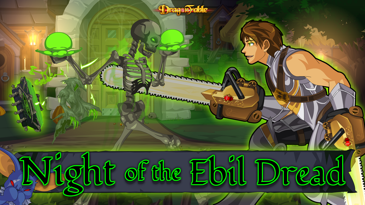 The Night of the Ebil Dread is Almost Over!