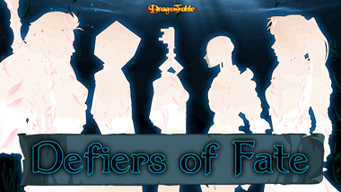 Defiers of Fate: Recreation!